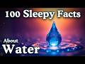 The Most Relaxing Facts About Water to Fall Asleep To