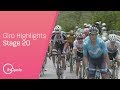 Giro d'Italia 2018 | Stage 20 Highlights | inCycle