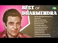 Best Of Dharmendra | Aaj Mausam Bada Beimaan Hai | Dream Girl | Main Jat Yamla Pagla | Old Songs