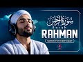 Surah Ar-Rahman سورة الرحمن | Peaceful Lofi Quran Recitation for Healing \u0026 Deep Sleep By Alaa Aqel