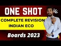 Revision One shot | Complete indian eco | Class 12