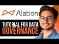 Alation Tutorial for Data Governance | Complete Guide (2025)