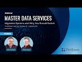 Master Data Services: Migration Options and Why You Should Switch
