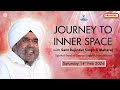 Journey to Inner Space - Sant Rajinder Singh Ji Maharaj (Feb 14, 2026)