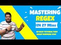Master Regex in Just 27 Minutes - Unbelievably Easy Steps Revealed!