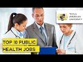Top 10 Highest Paying Jobs in Public Health