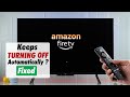 Amazon Fire TV Keeps Turning Off By Itself? – How to Fix Auto Power Off!