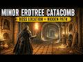Minor Erdtree Catacombs Guide – Hidden Path + Boss Location (Hindi)