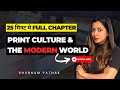 PRINT CULTURE  AND THE MODERN WORLD full chapter | Class 10 Social Science| History | Shubham Pathak