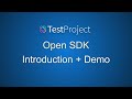 TestProject Tutorial 14 | OpenSDK | Introduction + Demo