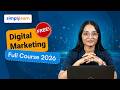 Digital Marketing Full Course 2026 [FREE] | Digital Marketing Tutorial For Beginners | Simplilearn