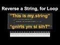 Algorithms using Strings, for Loops, Reverse a String - AP Computer Science A