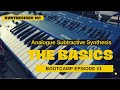 Subtractive Synthesizer Basics
