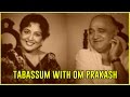 The veteran comic Actor | Om Prakash | Tabassum Talkies