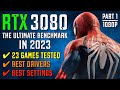 RTX 3080 in 2023 - tested in 23 games | 1080p | Ryzen 5600X | Best drivers | Benchmarks and gameplay