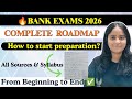 🔥BANK EXAM 2026 PREPARATION STRATEGY| Beginning to End ✅| #sbipo #ibpspo #banking #rrb #govtjobs
