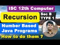 Number Programs based on Recursion | ISC Computer Science, Class 12th | Important Java Programs 2023