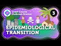 Why Do We Have Fewer Outbreaks? Epidemiological Transition: Crash Course Outbreak Science #3
