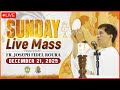 SUNDAY FILIPINO LIVE MASS TODAY ONLINE | DAY 6 SIMBANG GABI I DECEMBER 21, 2025 II FR. DANTE SARDIDO