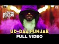 Ud-daa Punjab - Full Video | Udta Punjab | Vishal Dadlani \u0026 Amit Trivedi | Shahid Kapoor