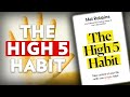 The High 5 Habit by Mel Robbins (BOOK INSIGHTS)