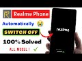 SOLVED REALME MOBILE AUTOMATIC SWITCH OFF PROBLEM 2022 |Fix_Automatic Restart/colse Problem Realme