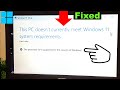 Fix This PC Doesn’t Meet Windows 11 System Requirements(Processor Not Supported Fixed)