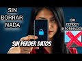 Quitar Bloqueo de pantalla / Sin Borrar nada / Sin Perder Tu Información