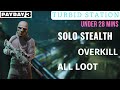 Payday 3 | Turbid Station - Solo Stealth [Overkill] All Loot - Under 28 Mins Best Guide (4k 60fps)