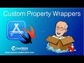 Custom Swift Property Wrappers