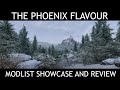 THE PHOENIX FLAVOUR - Skyrim SE Modlist - Showcase \u0026 Review