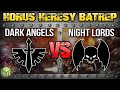 Dark Angels vs Night Lords Horus Heresy Battle Report Ep 11