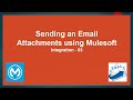 Mulesoft Tutorials | Sending Email Attachments in Mulesoft - Part 04 | Integration | NetBook | P39