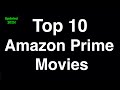 Top 10 Best Amazon Prime Movies to Watch Now (2025)