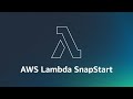 Introducing AWS Lambda SnapStart | Amazon Web Services