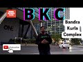 Bandra Kurla Complex BKC | Tour Of Iconic Commercial Landmarks Of Mumbai with Monu Mumbai #vlog02