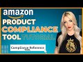 Amazon Product Compliance Tool \u0026 Compliance Gate Tutorial, Product Certification Requirements