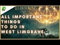 Elden Ring What need to do in West Limgrave
