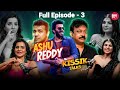 Podcast With Ashu Reddy | Jabardasth Varsha | Telugu Podcast Ep-3 | Kissik Talks Full Episode| BIGTV
