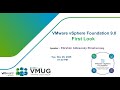Egypt VMUG | VMware vSphere Foundation 9.0 | VVF 9 First Look
