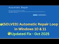 (✅SOLVED) Automatic Repair Loop in Windows 10 \u0026 11 | Startup Repair Couldn't Repair Your PC (2025)✅