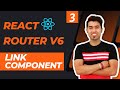 React Router v6 Tutorial in Hindi #3 : LINK Component | Navigate to Page without Page Reload