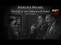 Sherlock Holmes (1954) Uncovers a Holiday Crime | Classic Black \u0026 White Detective Story