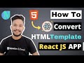 How to Convert Html Template to React JS App 😎| Convert Html Website Into ReactJS App (हिंदी में )