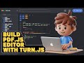 Build a PDF.js PDF Editor With Flip Book Effect Using Turn.js \u0026 With Advanced Controls in Browser