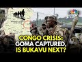 M23 Rebels Are Advancing Towards Bukavu: Reports | Congo Crisis | N18G | CNBC TV18