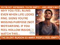 Why So Many People Feel Empty Even When Life Looks “Fine”