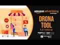 Webinar - Amazon Advertising Manager, Explained by Drona Program Manager Ankit Shukla | English