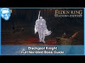 Blackgaol Knight - Full Narrated Boss Guide - Elden Ring [4k HDR]