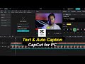 Add Text \u0026 Auto Caption Editing in CapCut PC | CapCut PC Video Editing Course #9